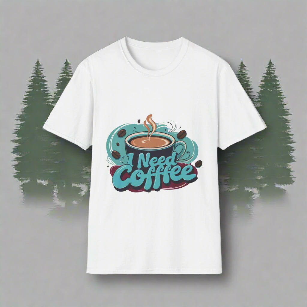 T-Shirt 'I Need Coffee' Gift for coffee lovers