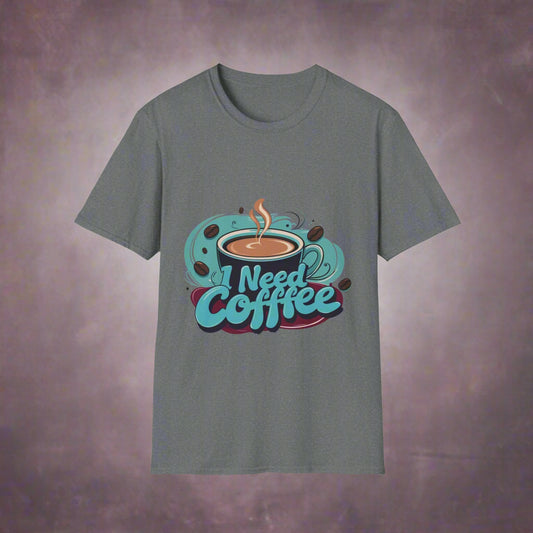 T-Shirt 'I Need Coffee' Gift for coffee lovers