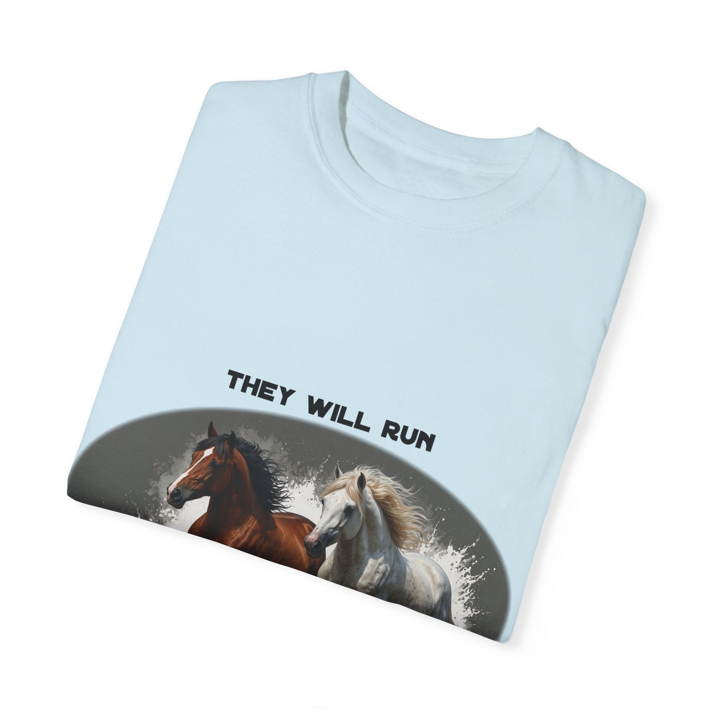 2 Running Horses T-shirt with Inspirational Quote