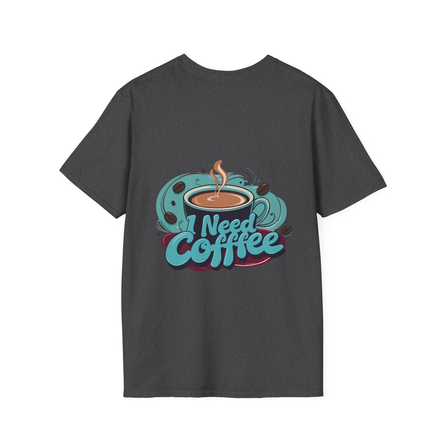 T-Shirt 'I Need Coffee' Gift for coffee lovers