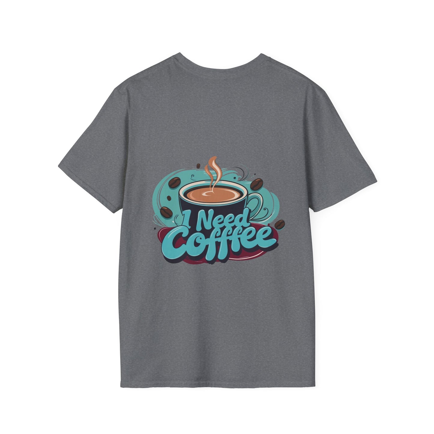 T-Shirt 'I Need Coffee' Gift for coffee lovers