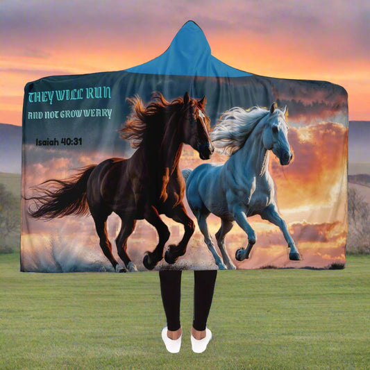 A Hooded Blanket With "They Will Run and not Grow Weary"