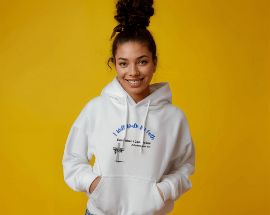 "I Will Walk by Faith" Sweatshirt
